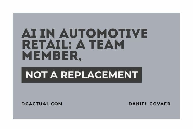 AI in Automotive Retail: A Team Member, Not a Replacement