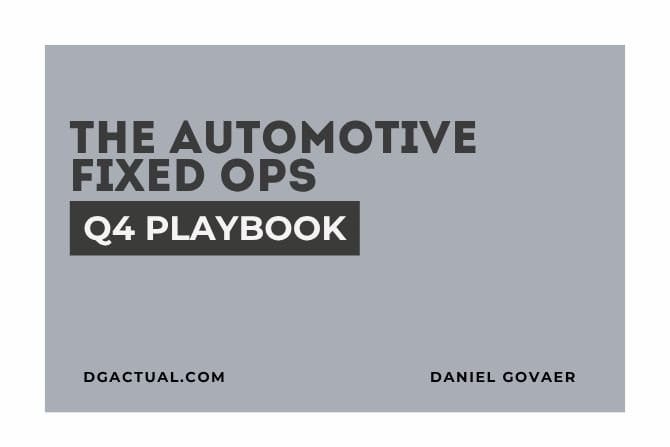 The Automotive Fixed Ops Q4 Playbook
