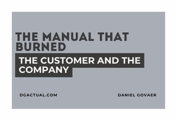 The Manual That Burned the Customer and the Company