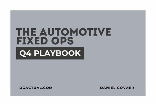 The Automotive Fixed Ops Q4 Playbook